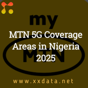 MTN 5G Coverage Areas in Nigeria 2025 image