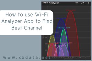 How to Use WiFi Analyzer App to Find the Best Channel img