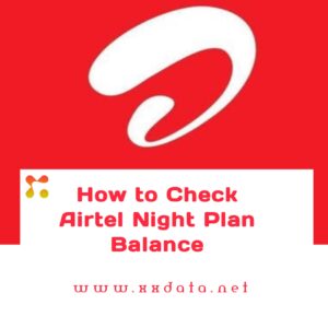 How to Check Airtel Night Plan Balance img