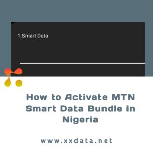 How to Activate MTN Smart Data Bundle in Nigeria img