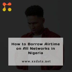 How to Borrow Airtime on All Networks in Nigeria img