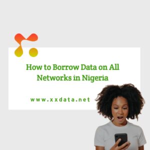 How to Borrow Data on All Networks in Nigeria img