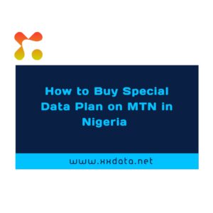 How to Buy Special Data Plan on MTN in Nigeria img