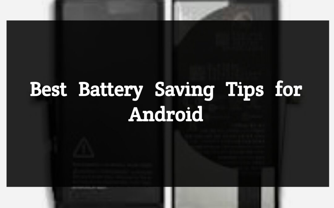 Best Battery Saving Tips image