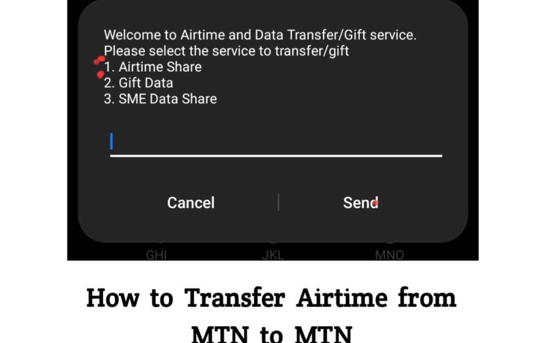 How to Transfer Airtime from MTN to MTN