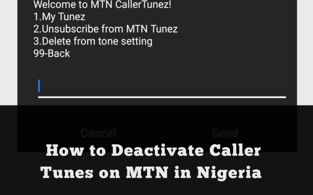 How to Deactivate Caller Tunes on MTN in Nigeria img