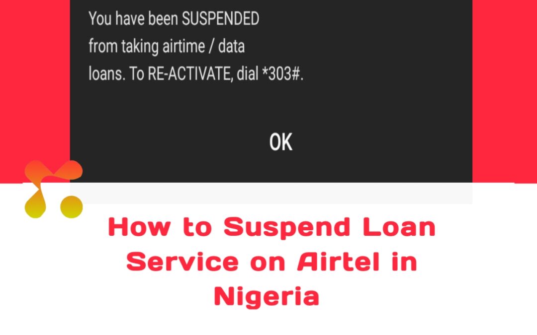 How to Suspend Loan Service on Airtel in Nigeria img